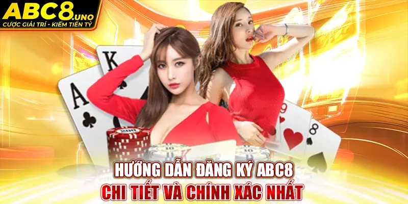 huong-dan-dang-ky-abc8-chi-tiet-va-chinh-xac-nhat-